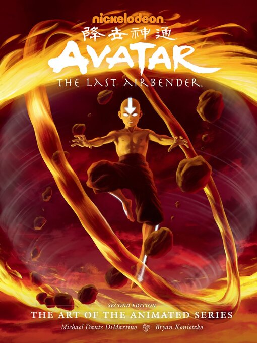 Title details for Avatar: The Last Airbender: The Art of the Animated Series by Michael Dante DiMartino - Available